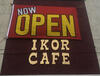 Ikor Cafe Now Open Sign